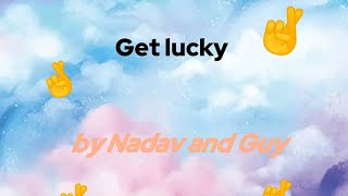 Get lucky Nadav and Guy 🤞 [upl. by Selma]