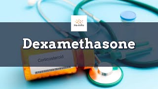 dexamethasone  Uses Dosage Side Effects and Mechanism  Decadron [upl. by Dorisa]