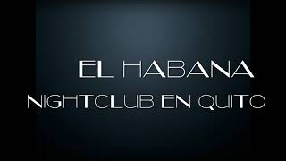 Night Club HABANA PLAZA FOCH [upl. by Christensen537]