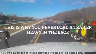 Dashcam Footage  Improperly loaded trailer fishtails [upl. by Carrington]