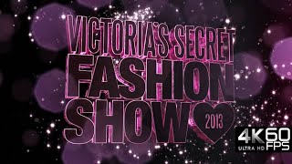 Victorias Secret Fashion Show 2013 4K 60FPS AI Upscaled [upl. by Marinelli]