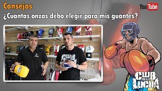 Guantes de boxeo  Consejos para elegir la onza adecuada [upl. by Adnylg]