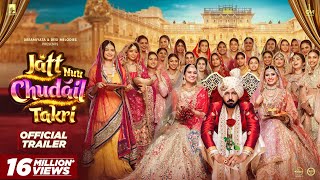 Jatt Nuu Chudail Takri Trailer  Gippy Grewal Sargun Mehta amp Roopi Gill  Jaani  Arvinder Khaira [upl. by Aikemaj486]