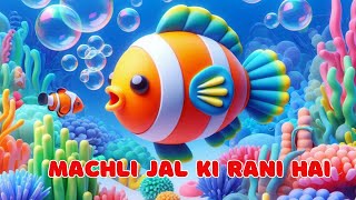 Machli Jal Ki Rani Hai  Hindi Nursery Rhymes For Kids  Hindi Nursery Rhymes Video P1 [upl. by Rovit]