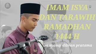 Imam isya dan tarawih M Syauqi Dibran Pratama asal aceh  surah fussilat [upl. by Kellie]