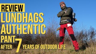 REVIEW LUNDHAGS AUTHENTIC PANT  7 YEARS OF USE  COMFY amp BULLIT PROOF [upl. by Schapira]