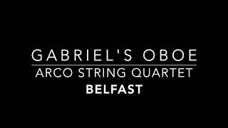 Arco String Quartet Belfast  Gabriels Oboe demo [upl. by Aynatal765]