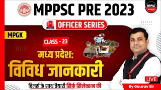 MPPSC Pre 2023  Miscellaneous Information of Madhya Pradesh  Class 23  MPPSC  MPGK by Gaurav Sir [upl. by Nivag]