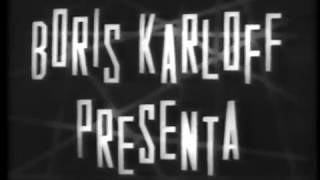 BORIS KARLOFF PRESENTA EL ULTIMO DE LOS SOMMERVILLESLatino [upl. by Chainey]