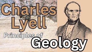 Father of Modern Geology Charles Lyell [upl. by Nyrat]