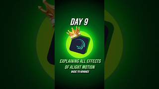 EXPLAINING ALL EFFECTS OF ALIGHT MOTION DAY 9 capcut shorts tricks alightmotion tricksturorial [upl. by Nysa]