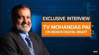 Exclusive Interview with TV Mohandas Pai on Indias Digital Might [upl. by Atileda]