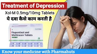 Flupentixol amp melitracen Tabelts hindi  Medicine for Anxiety amp Depression  XolM 05mg10mg tablet [upl. by Nylirac12]