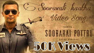 Soorarai Pottru  Sooravali Katha Video song  Surya  Aparna Balamurali  G V Prakash Kumar [upl. by Assener227]