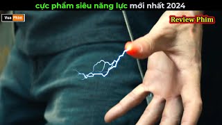 Cực phẩm phim siêu năng lực mới nhất 2024  Review phim [upl. by Jeffries142]