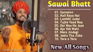 Sawai Bhatt All Songs  Sawai Bhatt Indian Idol Song  New Song  Indian Idol Songs [upl. by Tiffani]