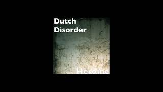 Dutch Disorder  Heroine Jump3n Meme Song Slowed [upl. by Whiney]