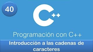 40 Programación en C  Cadenas  Introducción a las cadenas de caracteres [upl. by Drake]