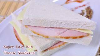 แซนวิชแฮมชีส แบบง่ายๆ Ham Cheese Sandwich [upl. by Yusuk]