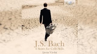 JS Bach 6 Suites for Cello Solo Full Album played by István Várdai [upl. by Ddej]