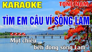 TÌM EM CÂU VÍ SÔNG LAM Karaoke Tone Nam  Hiếu Music [upl. by Shakespeare]