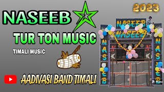 NASEEB STAR BAND TUR TON MUSIC 202324 [upl. by Mercer]