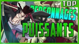 TOP 10 DES PERSONNAGES LES PLUS PUISSANTS DANS ONE PIECE [upl. by Lindner212]