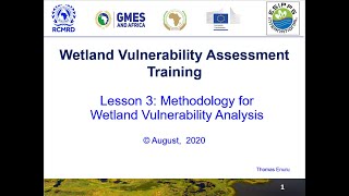 Lesson 3 Methodology for Wetland Vulnerability Analysis WVA [upl. by Adaurd]