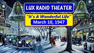 LUX RADIO THEATER  quotITS A WONDERFUL LIFEquot 31047 [upl. by Onairam]