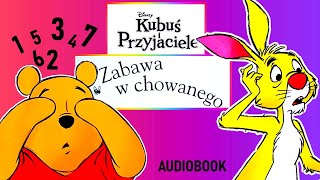 KUBUŚ PUCHATEK I PRZYJACIELE ZABAWA W CHOWANEGO AUDIOBOOK [upl. by Gerge]