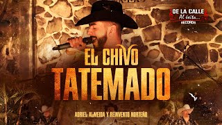 Adriel Almeida  El Chivo Tatemado Video Oficial En Vivo [upl. by Yengac]