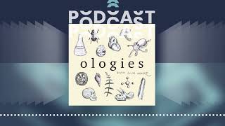 Ologies – with Alie Ward  Der PodcastPodcast [upl. by Hey510]