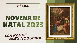 8º dia  Novena de Natal 2023 [upl. by Lonnard]