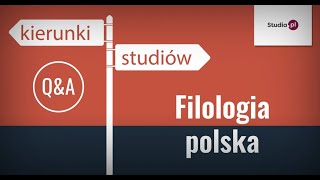 Kierunek filologia polska polonistyka  program studiów praca zarobki [upl. by Reuven]