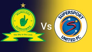 Mamelodi Sundowns Vs SuperSport United Live Match Today Match today Live 2024 [upl. by Spike]