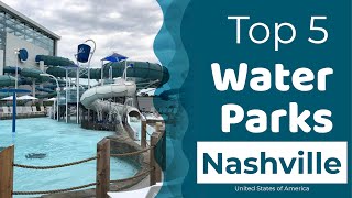 Top 10 Best Water Parks to Visit in Nashville Tennessee  USA  English [upl. by Larena]