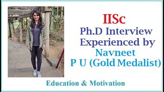 PhD Interview Neuroscience IISc  Indian Institute of Science Navneet Education amp Motivation [upl. by Adnesor]