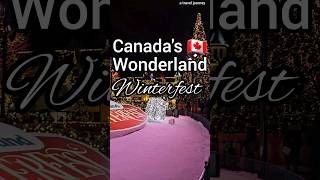 Christmas at Canadas Wonderland Winterfest 2023🎄  Things to do in Toronto Canada 🇨🇦 christmas [upl. by Sayce935]