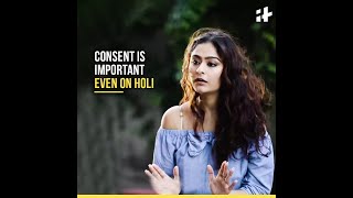 Holi Or Not Consent Is Important [upl. by Ecaroh]