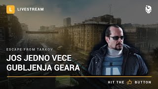 Laponac strimuje  Escape from Tarkov 🔴 Jos jedno vece gubljenja geara [upl. by Gaige]