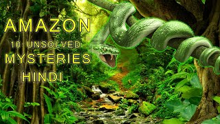 Mysteries of Amazon Forest in Hindi  अमेज़न के जंगलों के 10 रहस्य 〚 Must Watch 〛 [upl. by Theola]