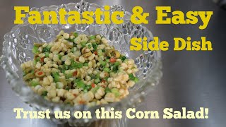 quotFresh amp Flavorful How to Make Homemade Corn Salad  Quick amp Easy Recipequot [upl. by Novoj]