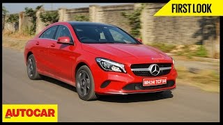 2017 MercedesBenz CLA 200  First Look  Autocar India [upl. by Henrieta]