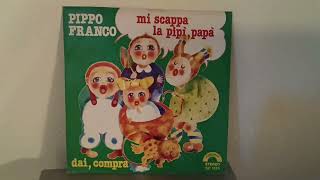 Mi scappa la pipì papà  Pippo Franco vinile 1979 [upl. by Gnaw863]