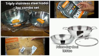 Triply stainless steel kadai 3pc combo Orange brand  cookware set review  steel kadai [upl. by Sparrow529]