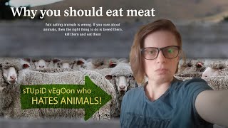 Live Why you SHOULD eat animals  Carnist brain rot at display [upl. by Arebma283]