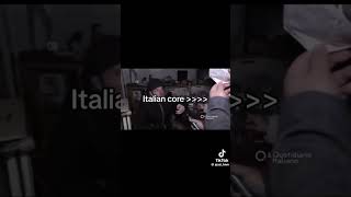 Italian Core 🇮🇹 italy italian countrycore tiktokmemes [upl. by Cooke]