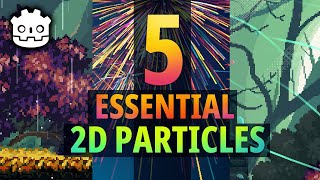 5 Godot Particles Youll Need For Your 2D Games [upl. by Ahsiaa]