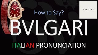 How to Pronounce Bvlgari CORRECTLY [upl. by Narag756]