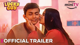 Lucky Guy  Official Trailer Ft Swagger Sharma  Amazon miniTV [upl. by Hsak]